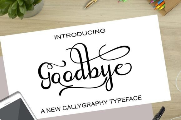 Goodbye Font: Elegant Script for Business