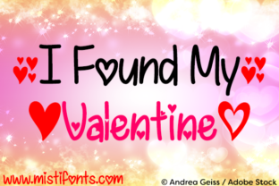 I Found My Valentine Font