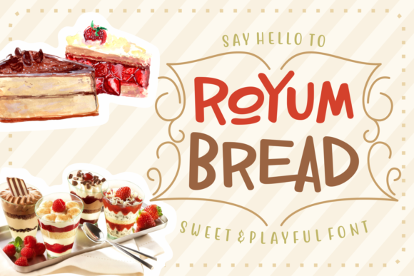Royum Bread: A Sweet Script Font for Creative Projects