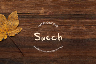 Suech: A Modern Handwritten Font