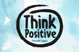 Think Positive: A Font for Business Confidence