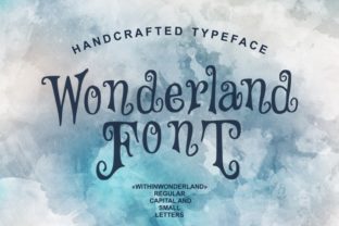 Wonderland Font for Creative Crafts